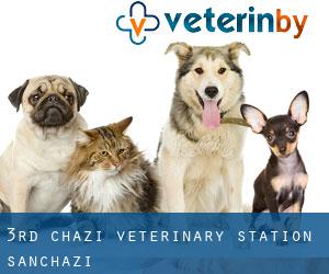 3rd Chazi Veterinary Station (Sanchazi)