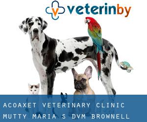 Acoaxet Veterinary Clinic: Mutty Maria S DVM (Brownell Corner)