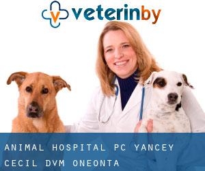 Animal Hospital PC: Yancey Cecil DVM (Oneonta)
