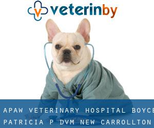 A.P.A.W. Veterinary Hospital: Boyce, Patricia P DVM (New Carrollton)