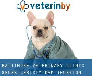 Baltimore Veterinary Clinic: Grubb Christy DVM (Thurston)