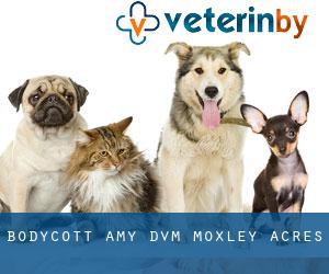 Bodycott Amy DVM (Moxley Acres)