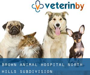 Brown Animal Hospital (North Hills Subdivision)