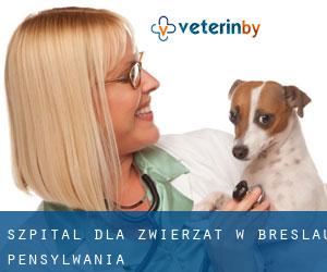 Szpital dla zwierząt w Breslau (Pensylwania)
