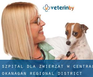 Szpital dla zwierząt w Central Okanagan Regional District