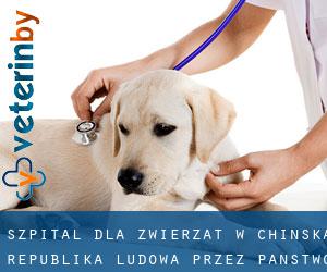 Szpital dla zwierząt w Chińska Republika Ludowa przez Państwo - strona 1