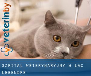 Szpital weterynaryjny w Lac-Legendre Szpital weterynaryjny w Lac-Legendre