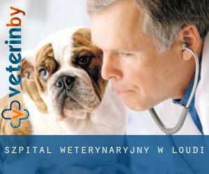 Szpital weterynaryjny w Loudi Szpital weterynaryjny w Loudi