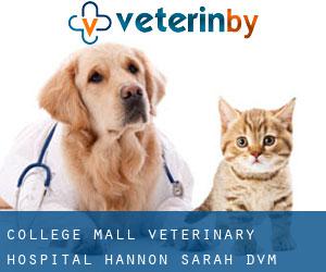 College Mall Veterinary Hospital: Hannon Sarah DVM (Eastern Heights)