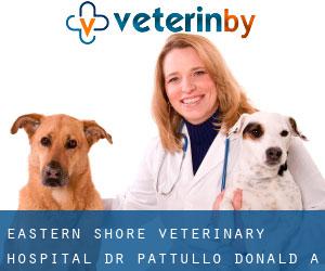 Eastern Shore Veterinary Hospital - Dr. Pattullo Donald A (Risdon)