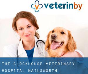 The Clockhouse Veterinary Hospital - Nailsworth